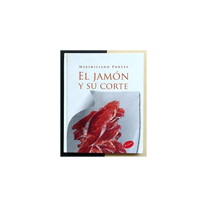El jamón y su corte - Portes, Maximiliano
